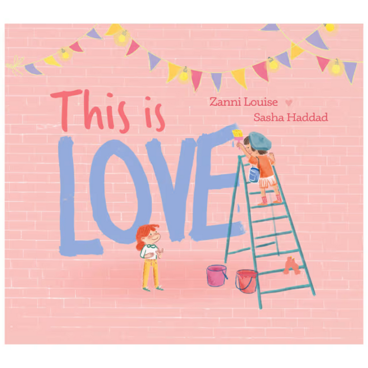 Book | This Is Love by Zanni Louise and Sasha Haddad